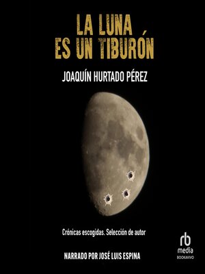 cover image of La luna es un tiburón